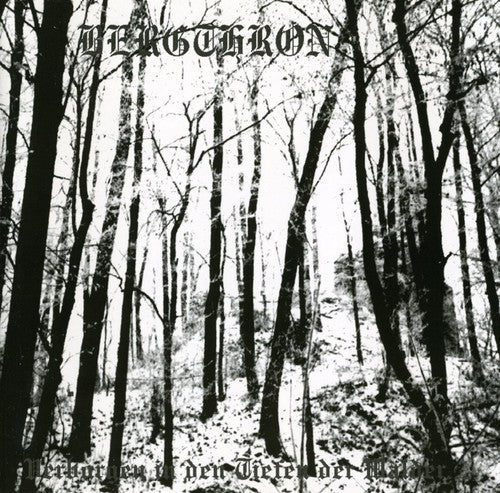 Bergthron - Verborgen In Den Tiefen Der Walder - Music CD