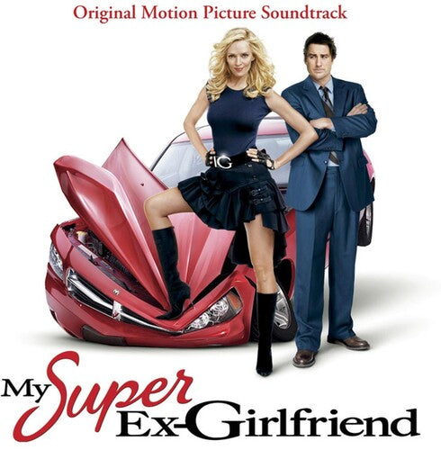 My Super Ex-girlfriend / O.s.t. - My Super Ex-girlfriend / O.s.t. - Music CD