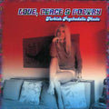 Love Peace & Poetry: Turkish Psychedelic / Various - Love Peace & Poetry: Turkish Psychedelic / Various - Music CD