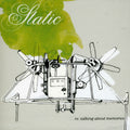 Static - Re: Talking About Memories - Music CD