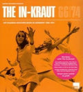 In-kraut: Hip Shaking Grooves 1966-1974 / Various - In-kraut: Hip Shaking Grooves 1966-1974 / Various - Vinyl Record