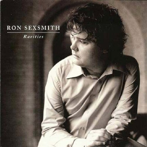 Sexsmith,ron - Rarities - Music CD