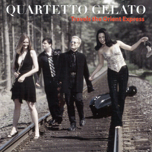 Quartetto Gelato - Travels The Orient Express - Music CD