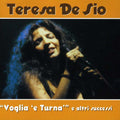 De Sio,teresa - Voglia 'e Turna E Altri Successi - Music CD