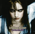 Indochine - Un Jour Dans Notre Vie - Music CD