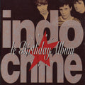 Indochine - Le Birthday Album - Music CD