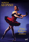 Alonso,alicia - Prima Ballerina Assoluta - DVD