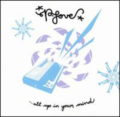 P-love - All Up In Your Mind - Vinyl Record