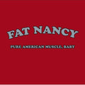 Fat Nancy - Pure American Muscle Baby - Music CD