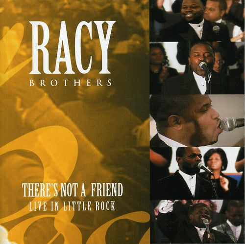 Racy Brothers - There's Not A Friend: Live In Little Rock - Music CD