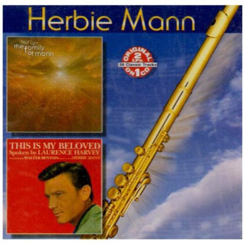 Mann,herbie - Family Of Mann: First Light / This Is My Beloved - Music CD