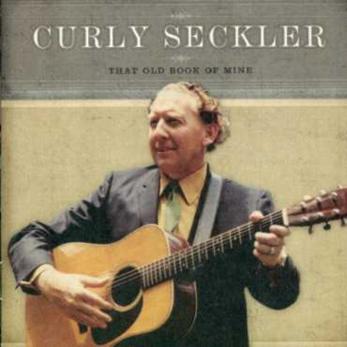 Curly Seckler - That Old Book Of Mine - Music CD