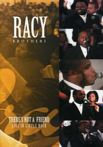 Racy Brothers - There's Not A Friend: Live In Little Rock - DVD