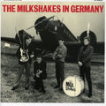 Milkshakes - In Germany - Music CD