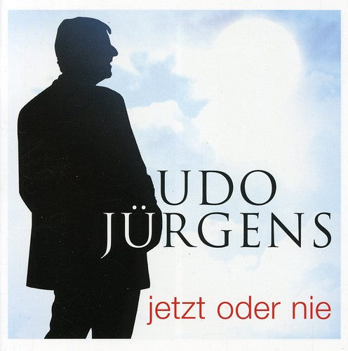 Jurgens,udo - Jetzt Oder Nie - Music CD