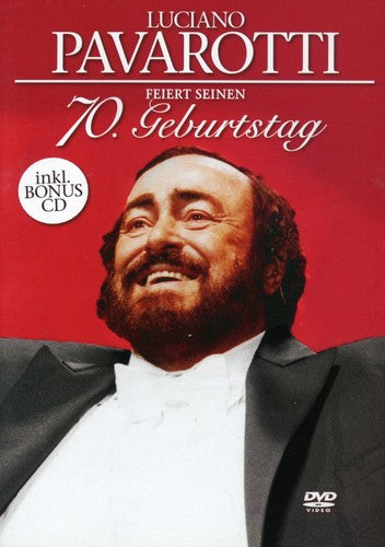 Pavarotti,luciano - Feiert Seinen 70. Geburtstag - DVD