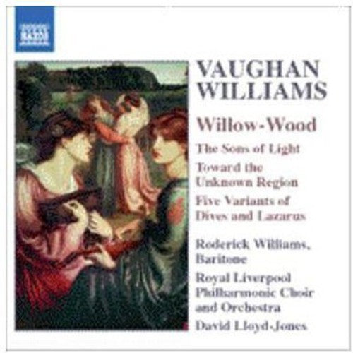 Vaughan Williams / Williams / Rlp / Lloyd-jones - Willow Wood - Music CD