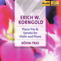 Korngold / Rohn Trio - Piano Trio Sonata For Violin & Piano - Music CD