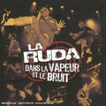 Ruda - Dans La Vapeur Et Le Bruit - Music CD