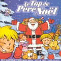 Jean-claude Corbel,claude Lombard - Le Top Du Pere Noel - Music CD