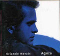 Morais,orlando - Agora - Music CD