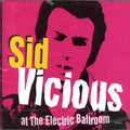Vicious,sid - Live At The Electric Ballroom - Music CD
