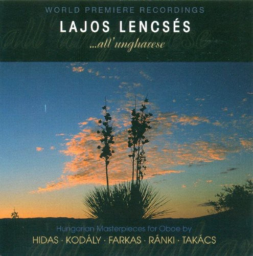 Lencses,lajos - Hungarian Masterpieces For The Oboe - Music CD