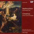 Christmas at the Court of Dresden Music CD