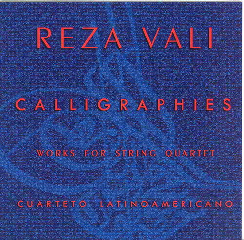 Cuarteto Latinoamericano - Calligraphies: Works For String Quartet - Music CD