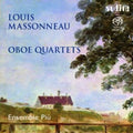 Massonneau / Borner / Beul / Gosling / Oboe - Three Oboe Quatets - Super Audio CD