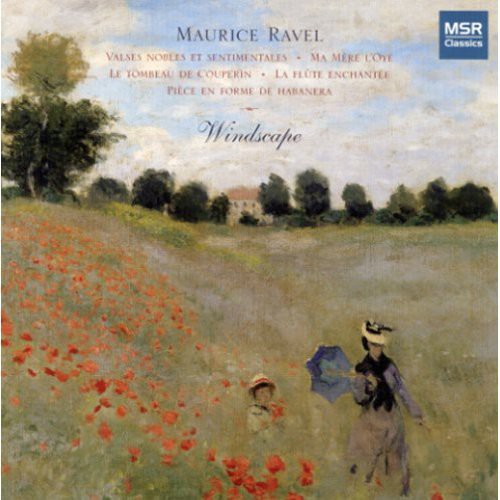 Ravel / Kessler / Morelli / Jolley / Wolfgang - Windscape - Music CD