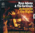 Adams,ryan & The Cardinals - Jacksonville City Nights - Music CD