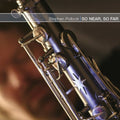 Pollock,stephen / Marsalis,branfor / Patitucci - So Near So Far - Music CD