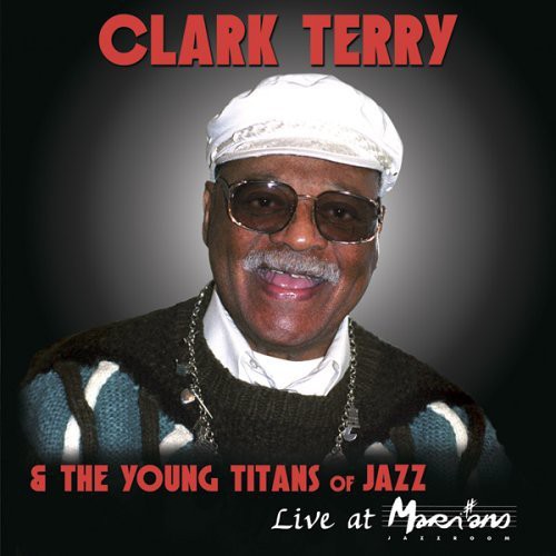 Terry,clark & Young Titans Of Jazz - Live At Marihan's - Music CD