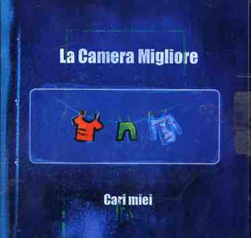Camera Migliore - Cari Miei - Music CD