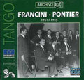 Francini / Pontier - Archivo Rca: Con Montes Sosa - Music CD