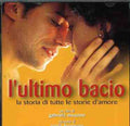 L'ultimo Bacio / O.s.t. - L'ultimo Bacio / O.s.t. - Music CD