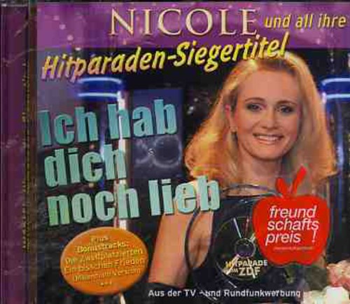 Nicole - Ich Hab Dich Noch Lieb - Music CD