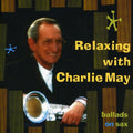 May,charlie - Relaxing With Charlie May - Music CD