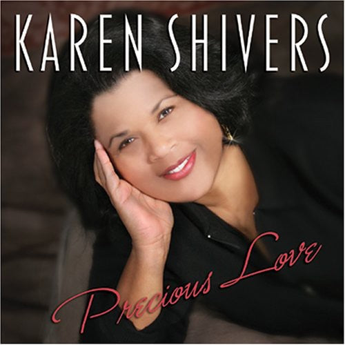 Shivers,karen - Precious Love - Music CD