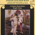 Raff / Daskalakis / Roglit - Violin Sonatas No 1 In E Major Op 73 - Music CD