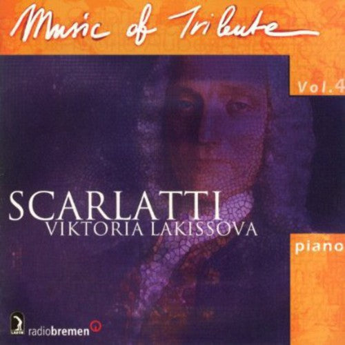 Scarlatti / Francaix / Hamelin / Lakkisova - Music Of Tribute 4 - Music CD