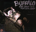 Buffalo - Only Want You For Your Body - Music CD