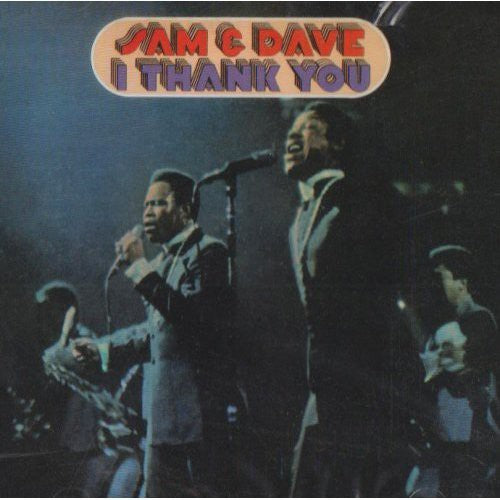 Sam & Dave - I Thank You - Music CD