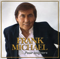Michael,frank - Pour Toujours - Music CD