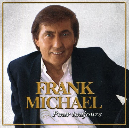 Michael,frank - Pour Toujours - Music CD