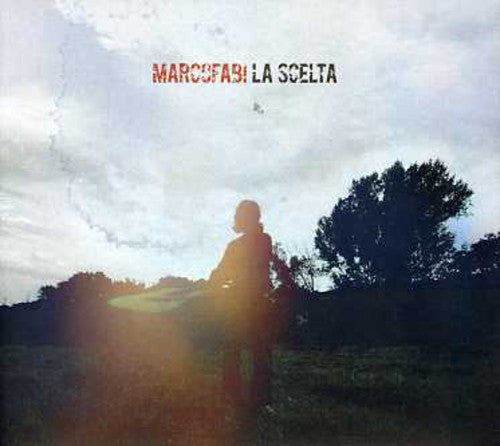 Fabi,marco - La Scelta - Music CD
