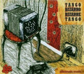 Bizarro Tango - Seis Luces - Music CD