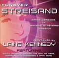 Kennedy,laine - Forever Streisand - Music CD