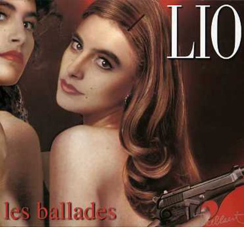 Lio - Ballades: Best Of - Music CD